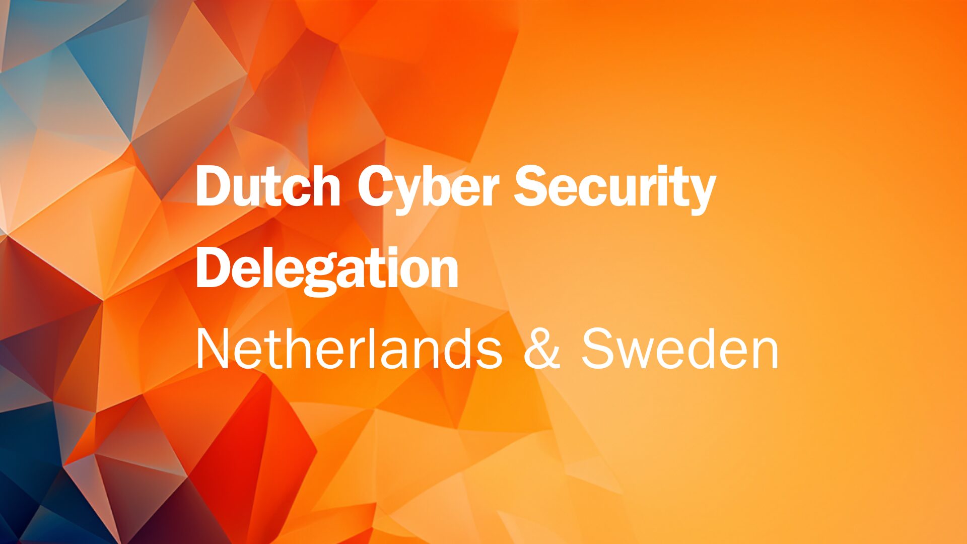 Trade-Mission-Cybersecurity-Digital-Tech-Netherlands-1