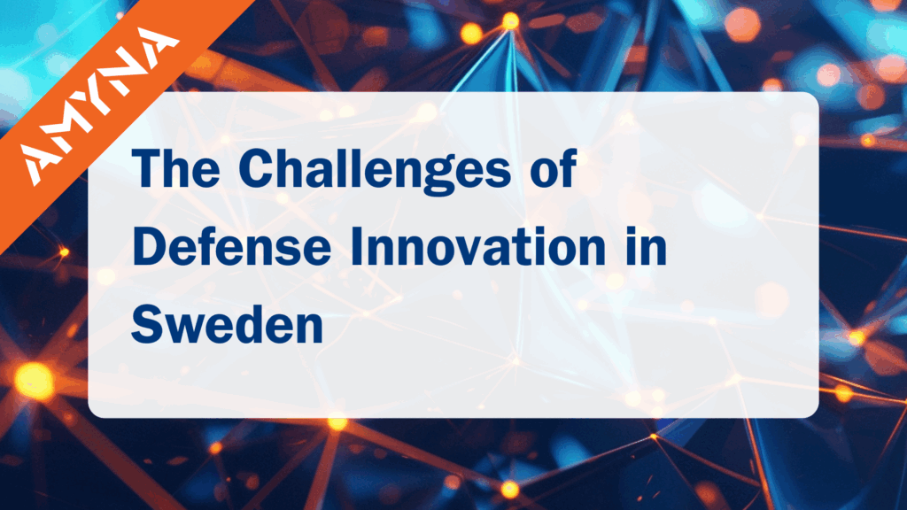 Text box: The challenges of defense innovation in Sweden