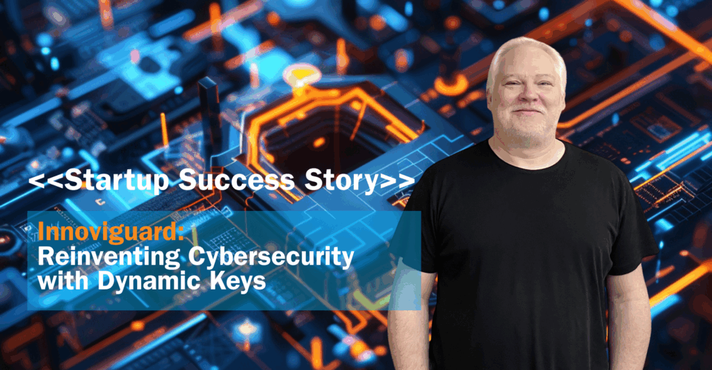 Innoviguard: Reinventing Cybersecurity with Dynamic Keys Innoviguard